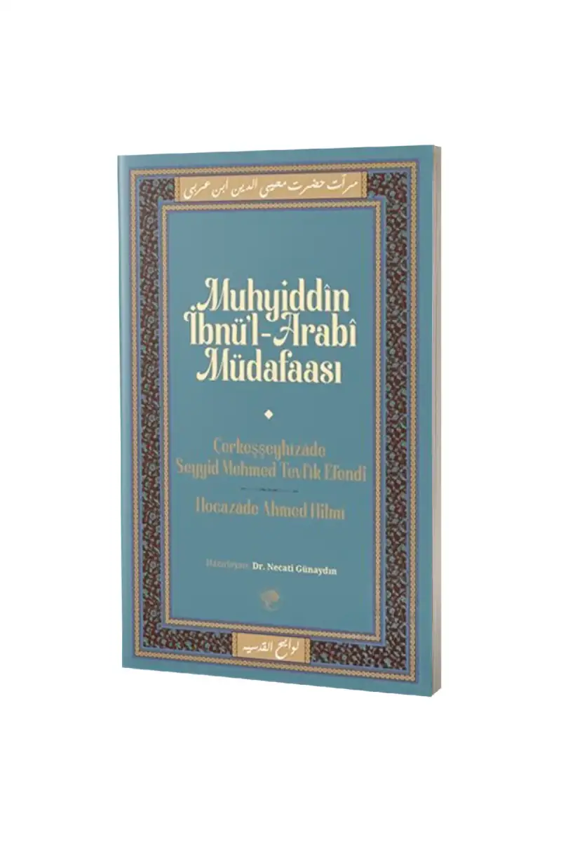 Muhyiddin İbn Arabi Müdafaası - 1