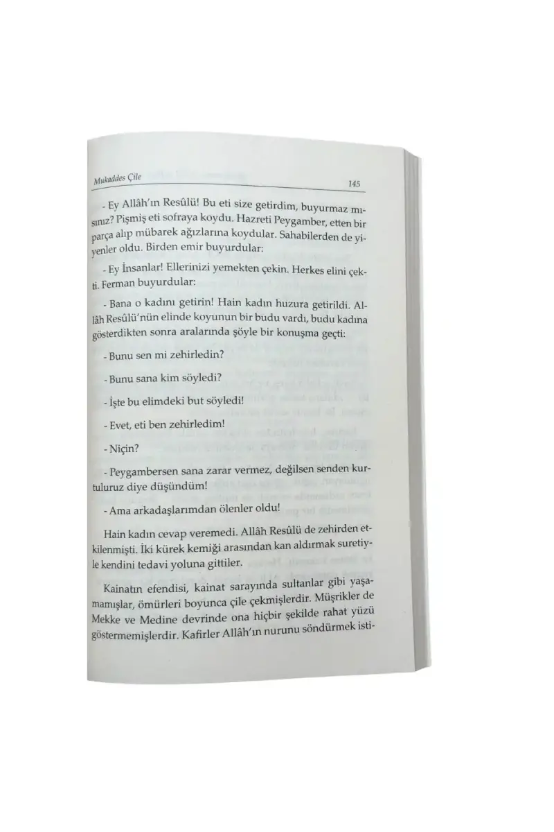 Müslümanın Çilesi Ve İbret Verici Hadiseler - Mukaddes Çile - 3