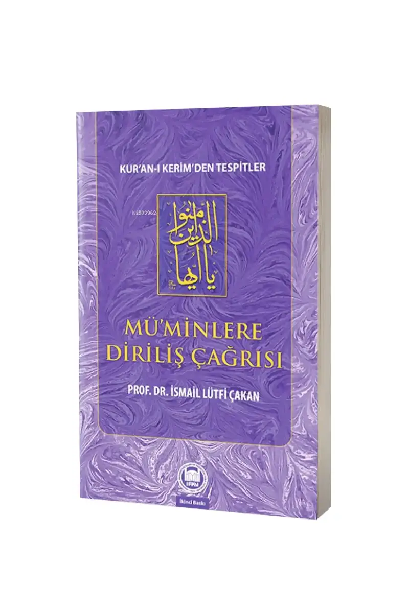 Müminlere Diriliş Çağrısı - 1