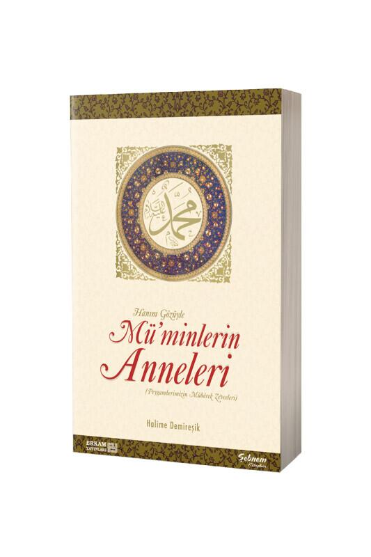Müminlerin Anneleri - Erkam Yayınları