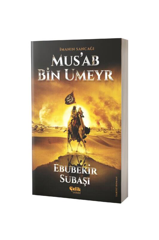 Musab Bin Umeyr - Çelik Yayınevi