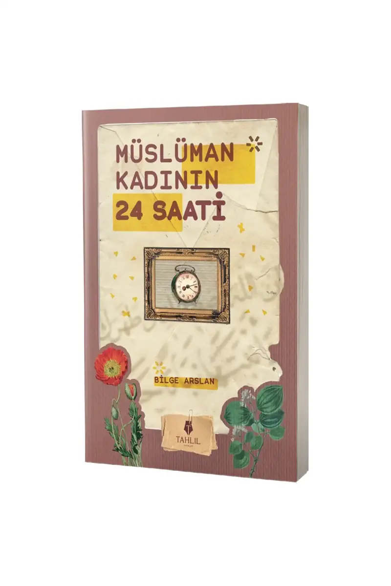Müslüman Kadının 24 Saati - 1