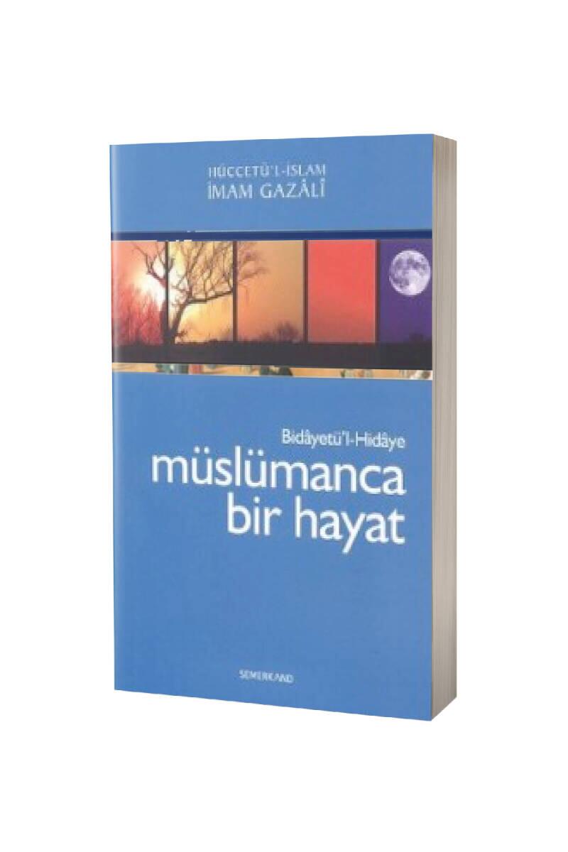 Müslümanca Bir Hayat - 1