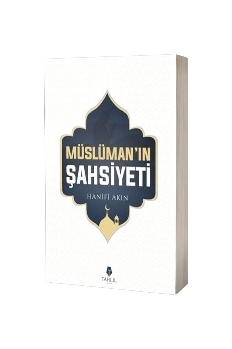 Müslümanın Şahsiyeti - 1