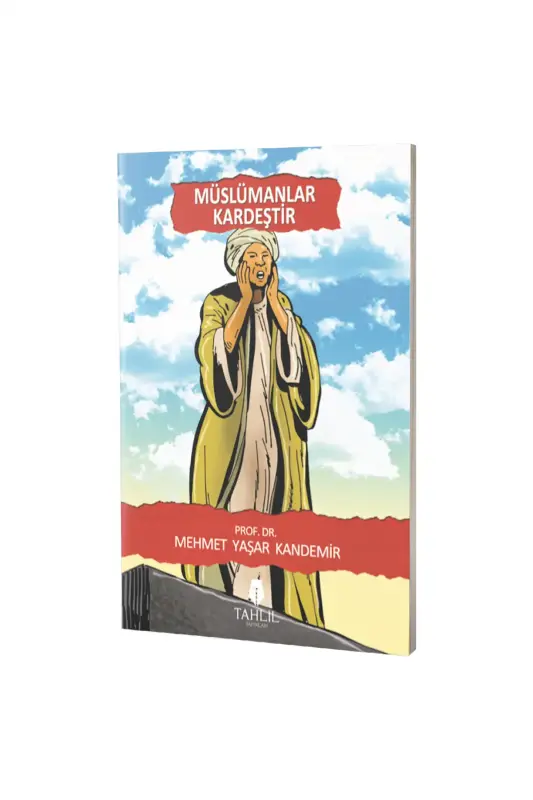 Müslümanlar Kardeştir - Tahlil Yayınları