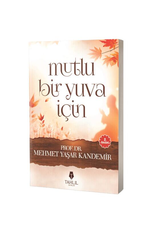 Mutlu Bir Yuva İçin - Tahlil Yayınları