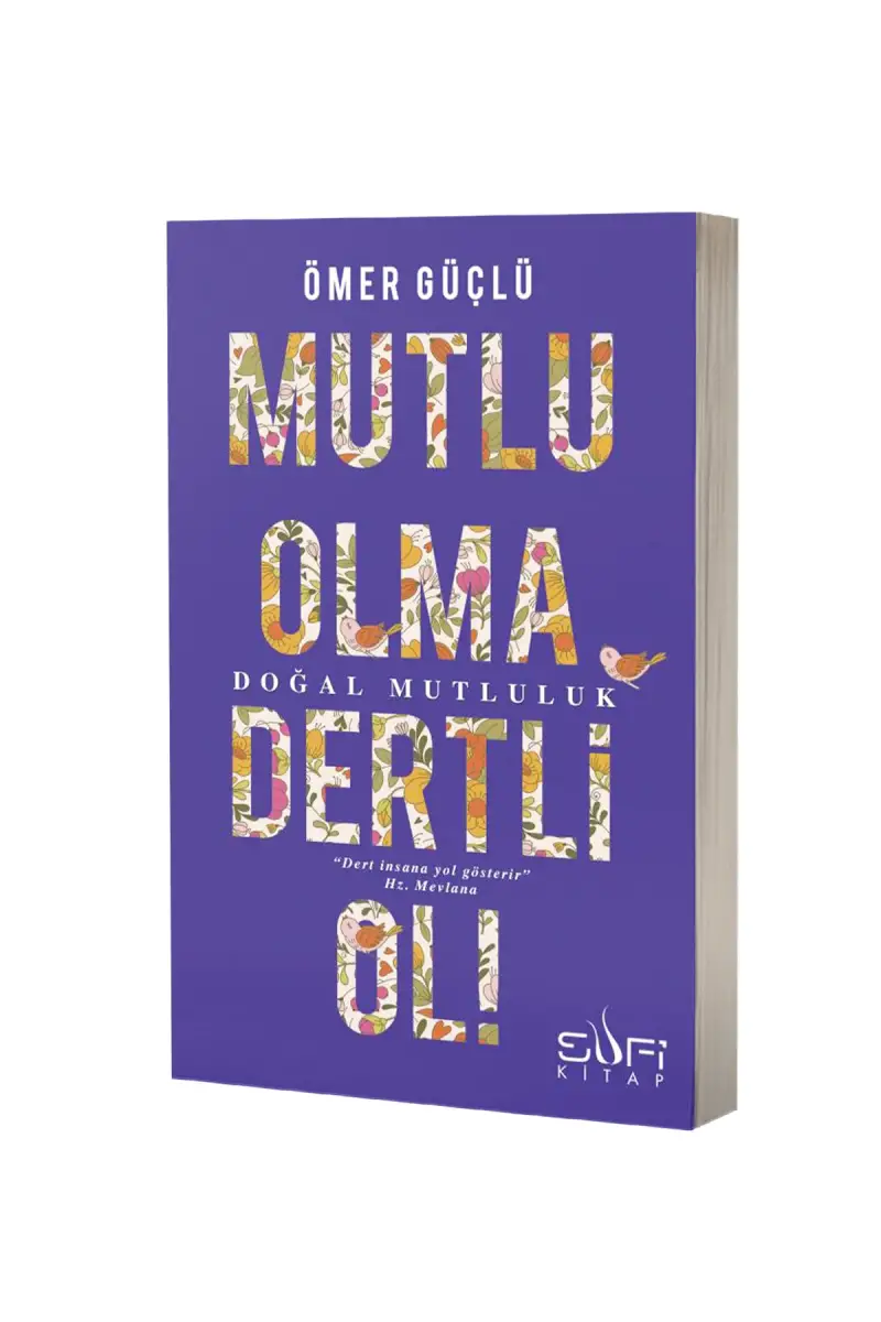 Mutlu Olma Dertli Ol - 1