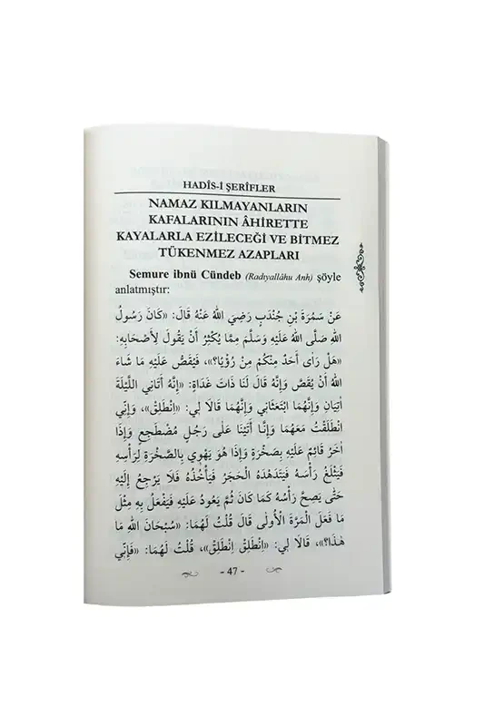 Namaz Kılmayanların İki Cihanda Başlarına Gelecek Belalar - 9