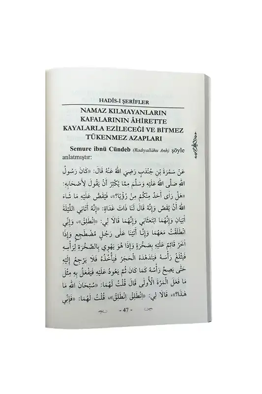 Namaz Kılmayanların İki Cihanda Başlarına Gelecek Belalar - 9