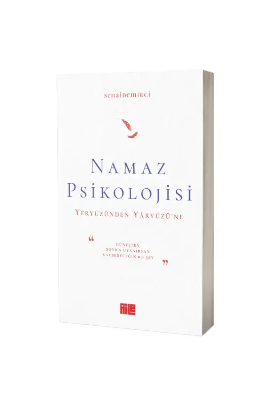 Namaz Psikolojisi - Aile Yayınları
