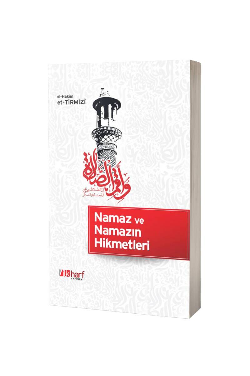 Namaz Ve Namazın Hikmetleri - 1