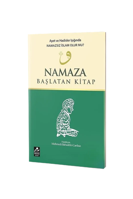 Namaza Başlatan Kitap - Mercan Kitap