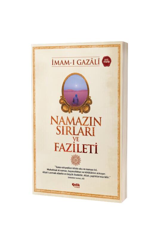 Namazın Sırları Ve Fazileti - Çelik Yayınevi