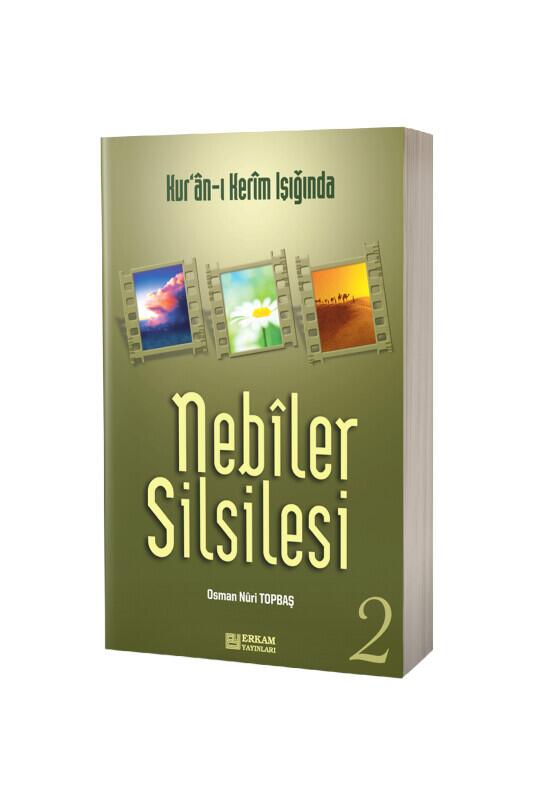 Nebiler Silsilesi Kuranı Kerim Işığında 2 - Erkam Yayınları