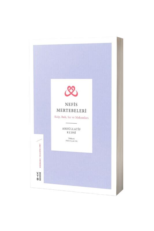 Nefis Mertebeleri - Ketebe Yayınları
