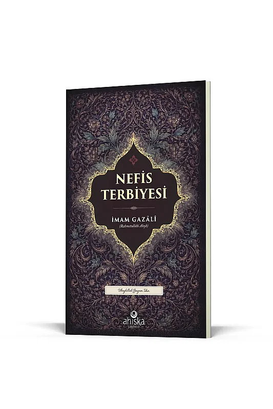 Nefis Terbiyesi - Ahıska Yayınevi