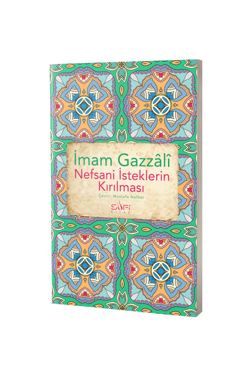 Nefsani İsteklerin Kırılması - 1