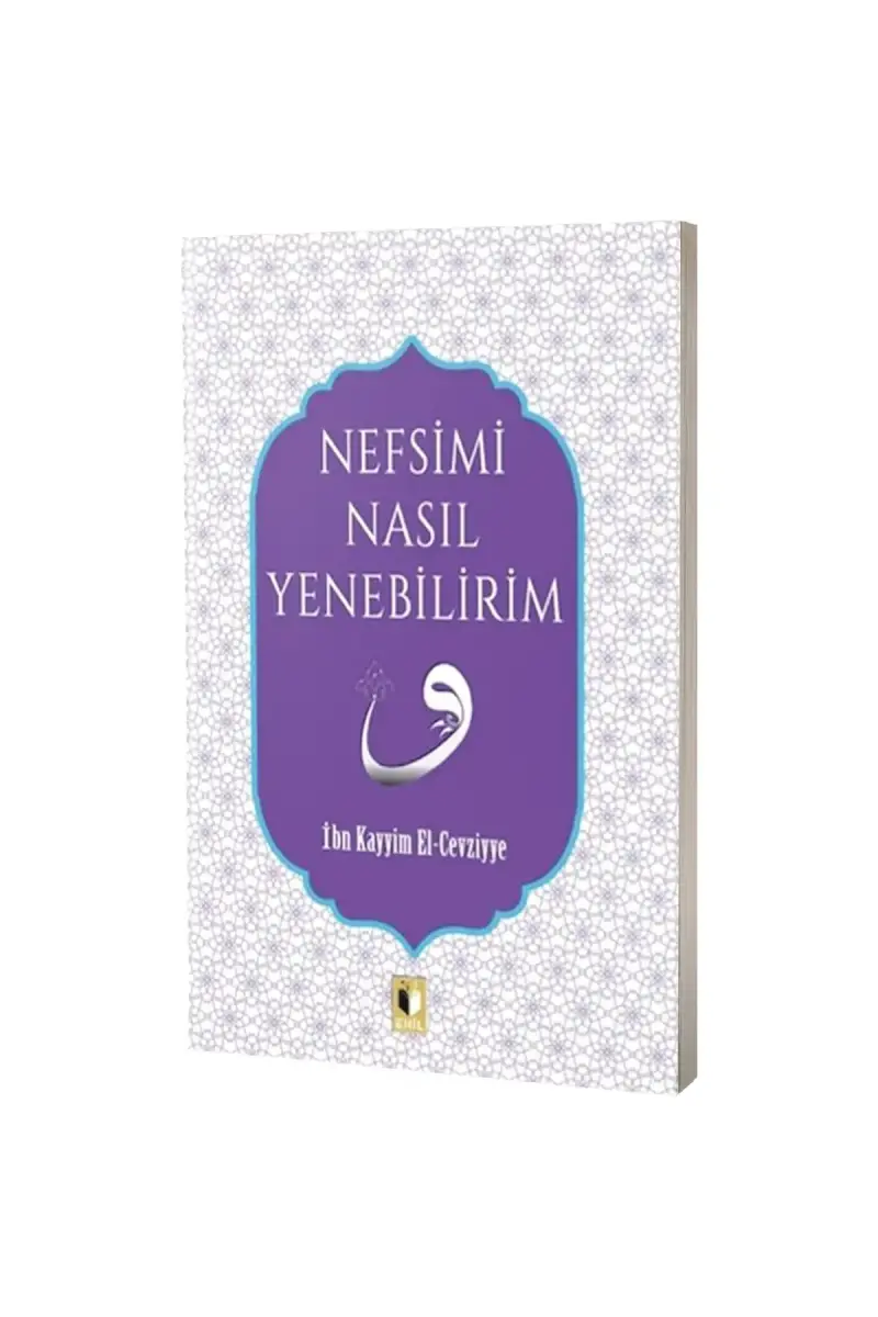 Nefsimi Nasıl Yenebilirim - 1