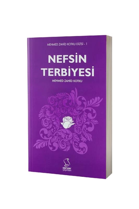 Nefsin Terbiyesi - Server Yayınları