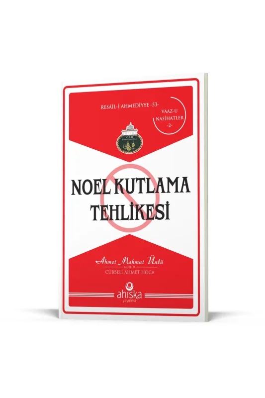 Noel Kutlama Tehlikesi - Ahıska Yayınevi
