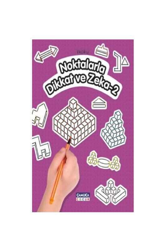 Noktalarla Dikkat Ve Zeka 2 - Çamlıca Çocuk Yayınları