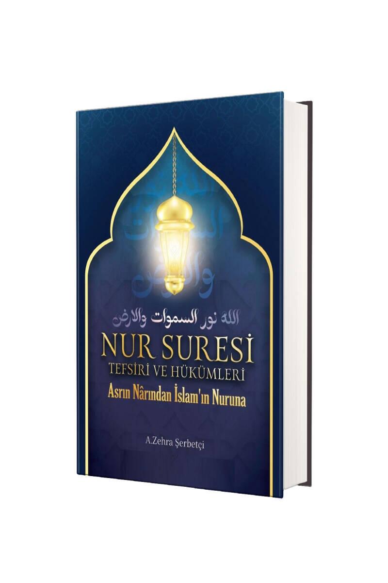 Nur Suresi Tefsiri Ve Hükümleri - 1