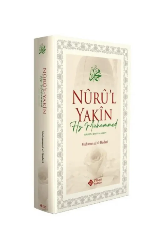 Nurul Yakin Hz. Muhammed S.A.V. - İtisam Yayınları