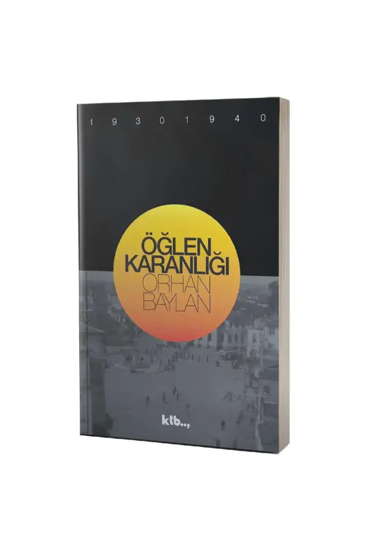 Öğlen Karanlığı - KTB Kitap