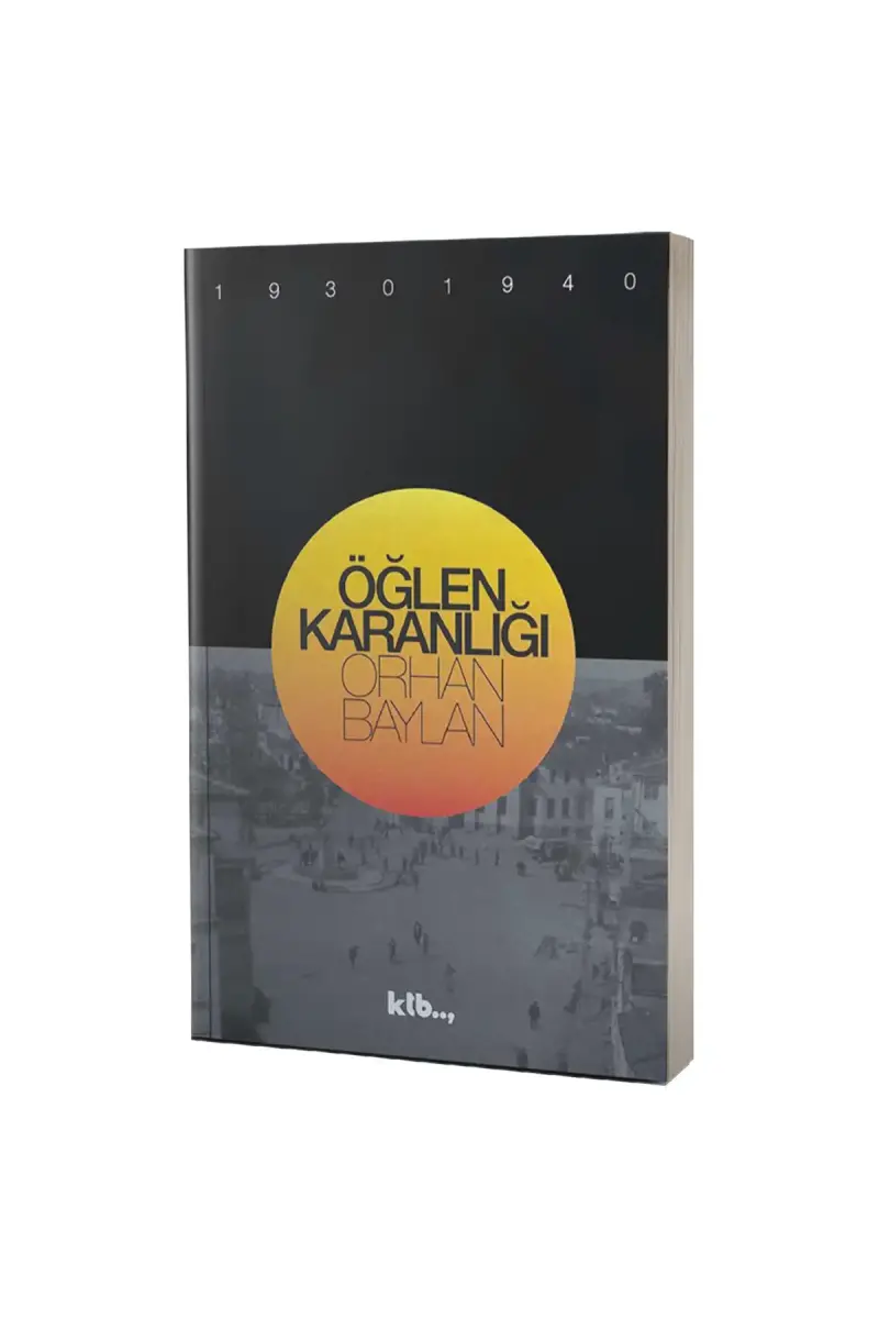 Öğlen Karanlığı - 1