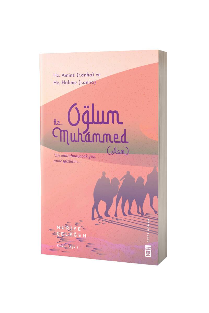 Oğlum Hz. Muhammed - 1