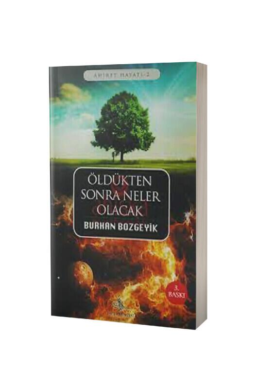 Öldükten Sonra Neler Olacak - Tuğra Neşriyat
