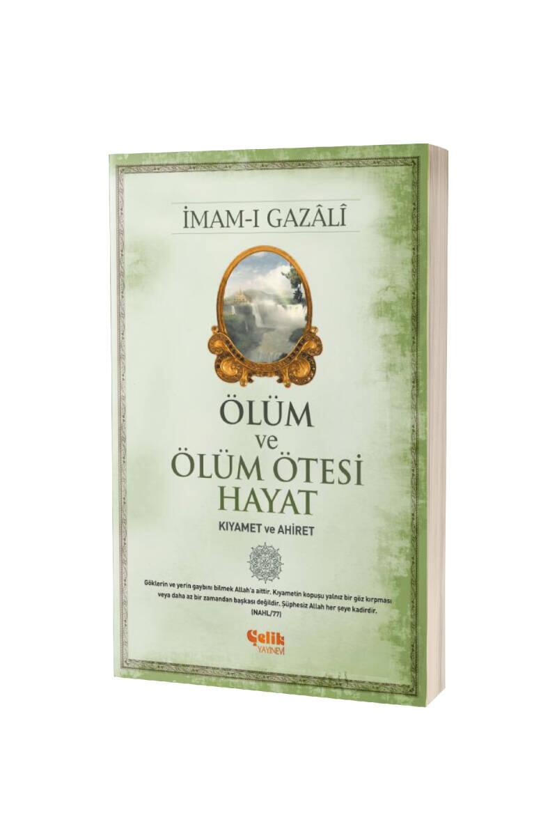 Ölüm Ve Ölüm Ötesi Hayat Kıyamet Ve Ahiret - 1