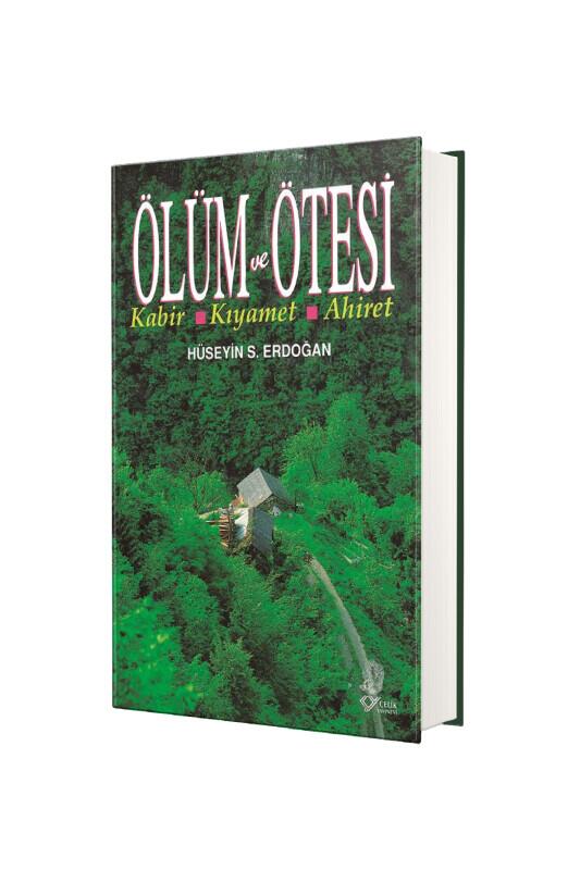 Ölüm ve Ötesi - Çelik Yayınevi