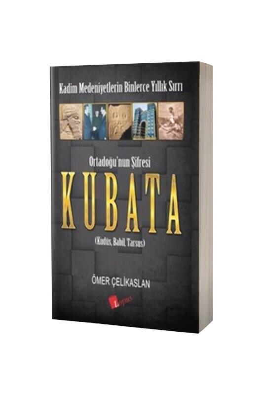 Ortadoğunun Şifresi Kubata - Lopus Yayınları