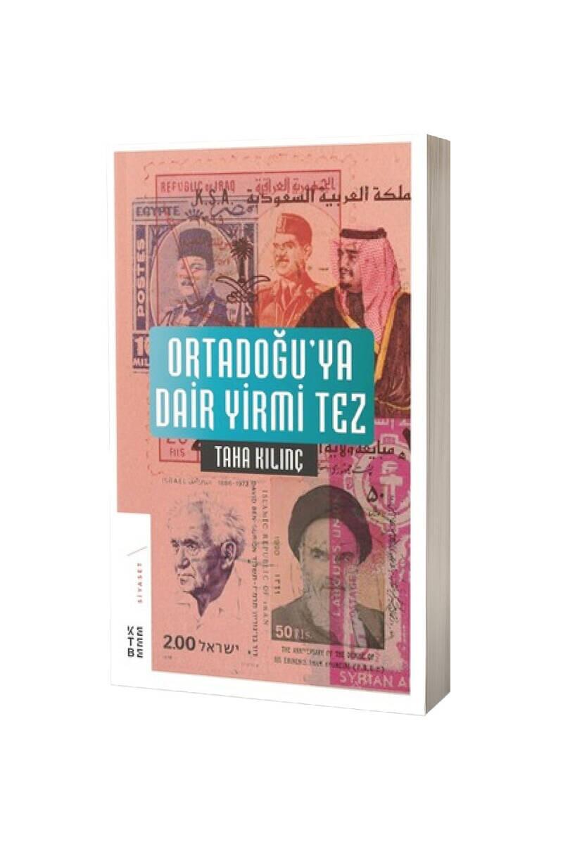 Ortadoğuya Dair Yirmi Tez - 1