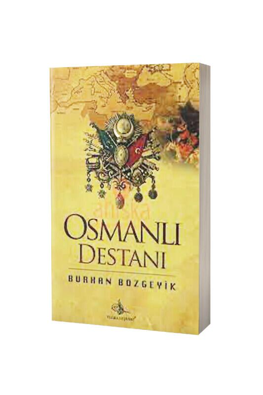 Osmanlı Destanı - Tuğra Neşriyat