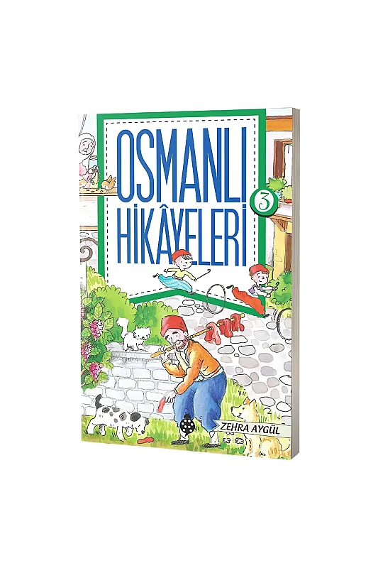 Osmanlı Hikayeleri 3 - Uğurböceği Yayınları