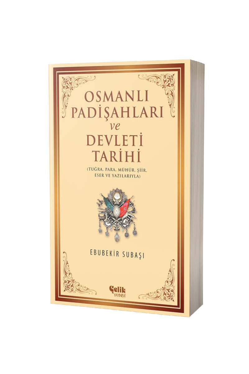 Osmanlı Padişahları Ve Devleti Tarihi - 1