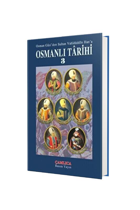 Osmanlı Tarihi 3. Cilt - Çamlıca Kitap