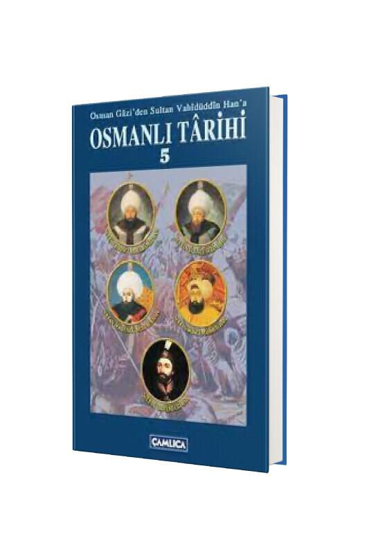 Osmanlı Tarihi 5. Cilt - Çamlıca Kitap