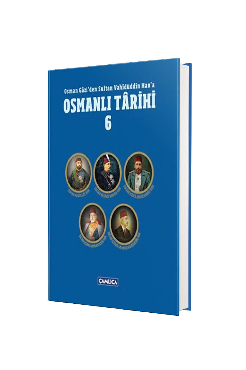 Osmanlı Tarihi 6. Cilt - 1