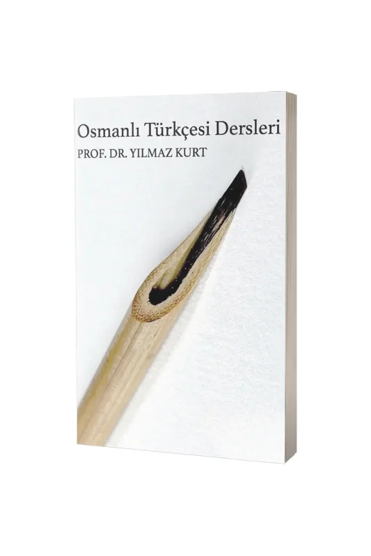Osmanlı Türkçesi Dersleri - Bilge Yayıncılık