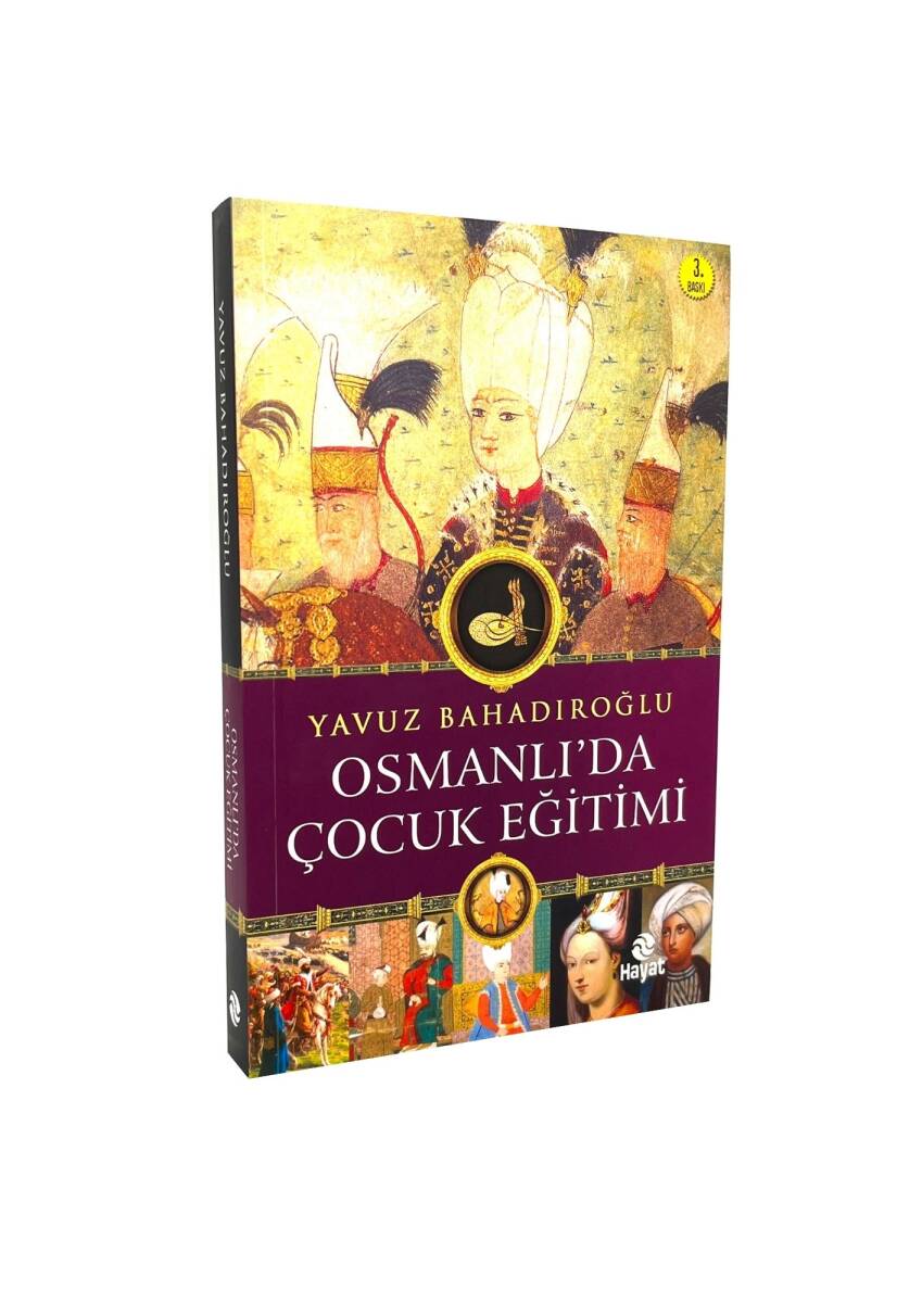 Osmanlıda Çocuk Eğitimi - 1