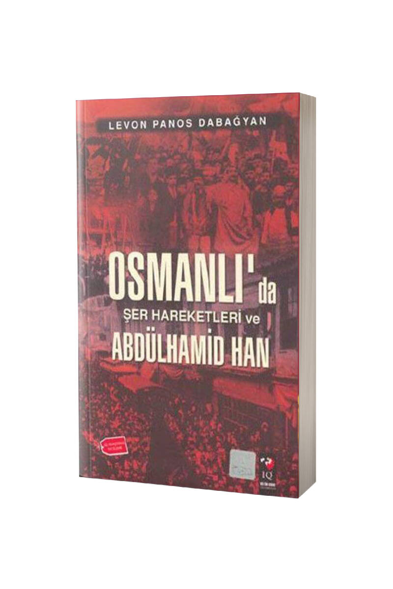 Osmanlıda Şer Hareketleri Ve Abdulhamid Han	 - 1
