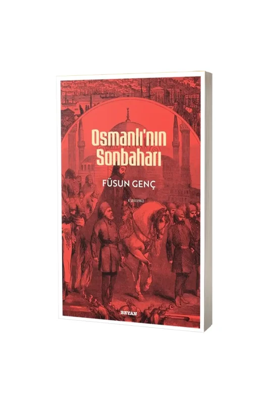 Osmanlının Sonbaharı - Beyan Yayınları