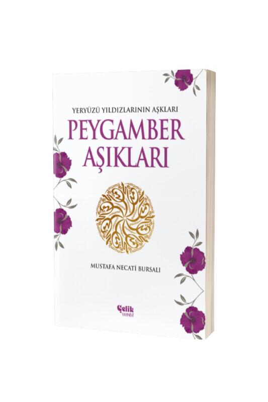 Peygamber Aşıkları - Çelik Yayınevi