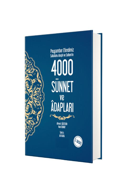 Peygamber Efendimizin 4000 Sünnet ve Adapları - Kitapkalbi Yayıncılık