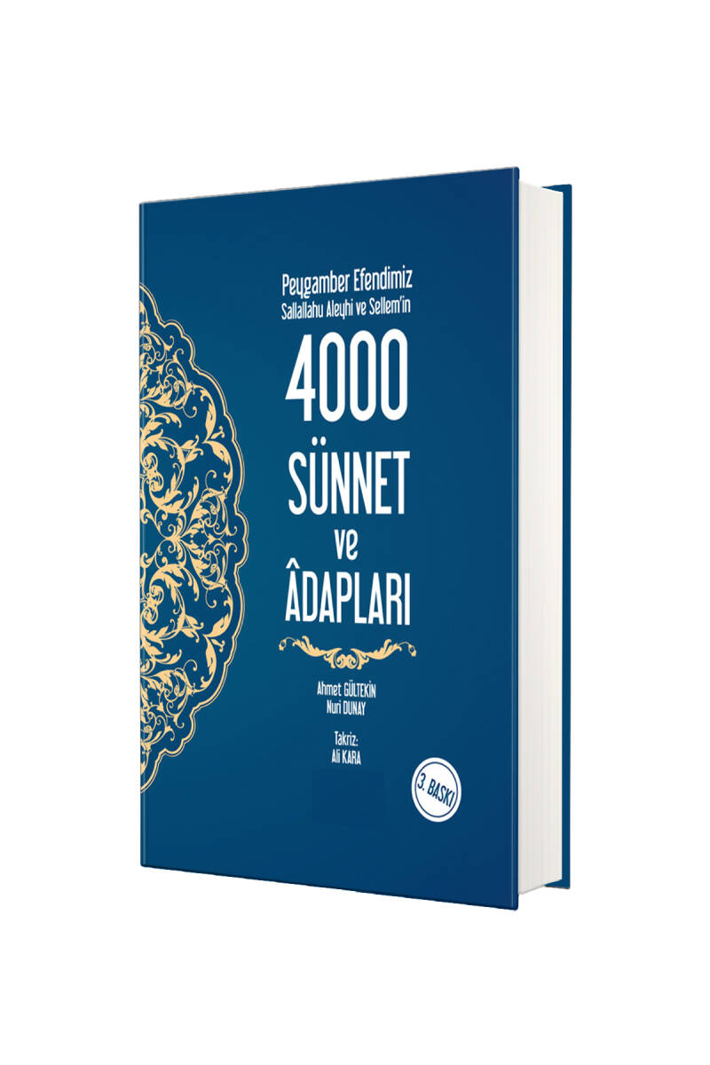 Peygamber Efendimizin 4000 Sünnet ve Adapları - 1