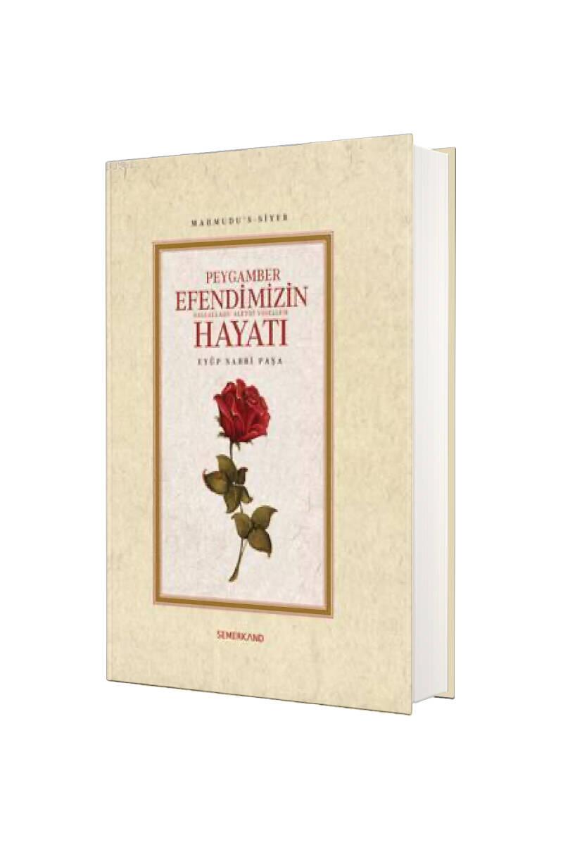 Peygamber Efendimizin Hayatı - 1