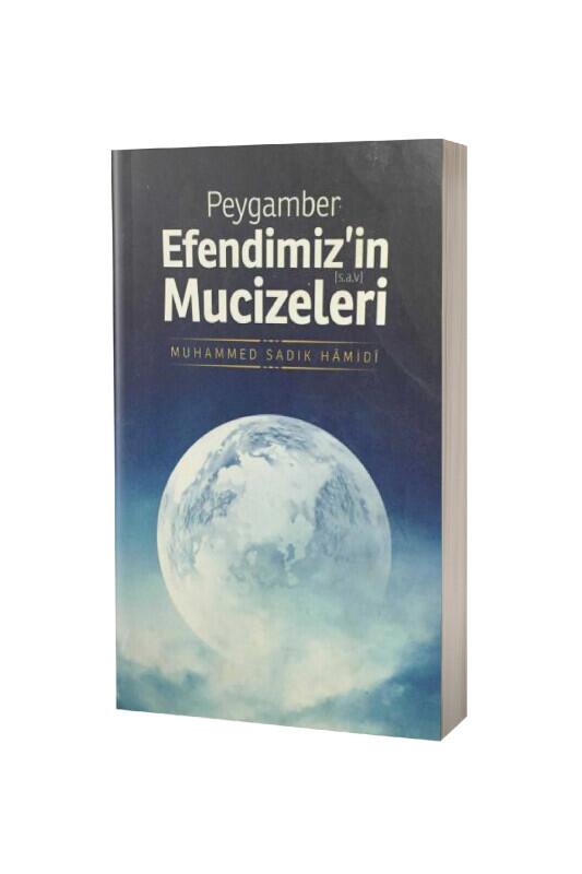 Peygamber Efendimizin Mucizeleri - Semerkand Yayınları